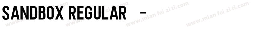 sandbox regular 字体字体转换
